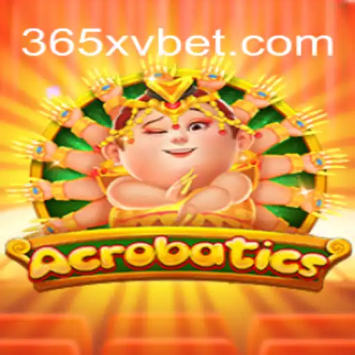 Descubra o Novo Fenômeno do Jogo: Acrobatics e a Revolução 365XV.COM