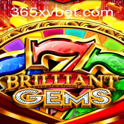 BrilliantGems: Descubra o Fascinante Jogo Online Promovido por 365XV.COM