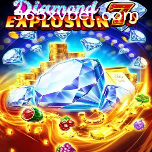 Descubra o Excitante Mundo de DiamondExplosion7s com 365XV.COM