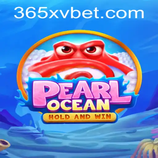 Descubra as Atrações do Jogo PearlOcean na Plataforma 365XV.COM